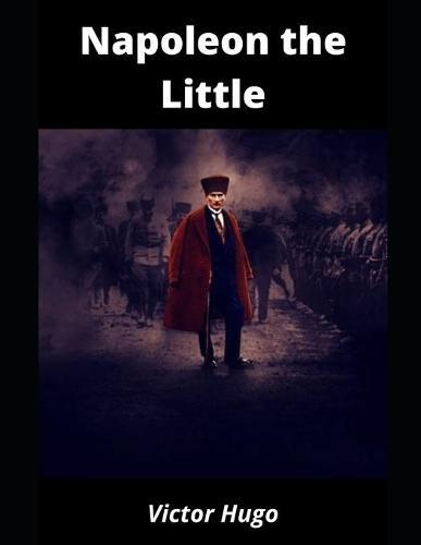 Napoleon the Little