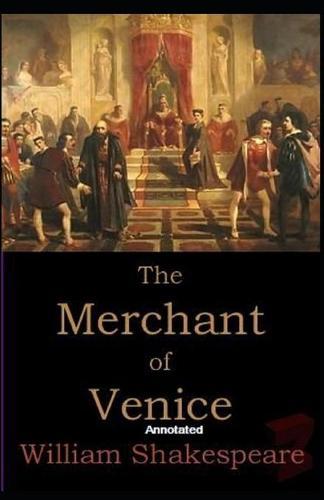 The Merchant of Venice Annotated