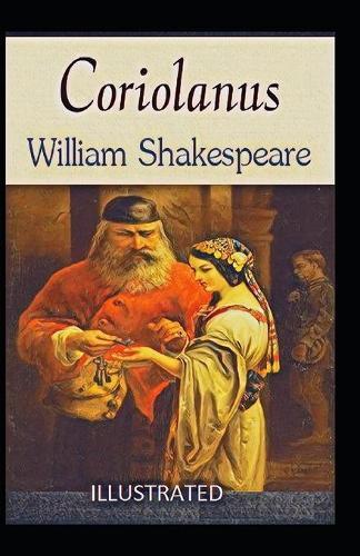 Coriolanus illustrated