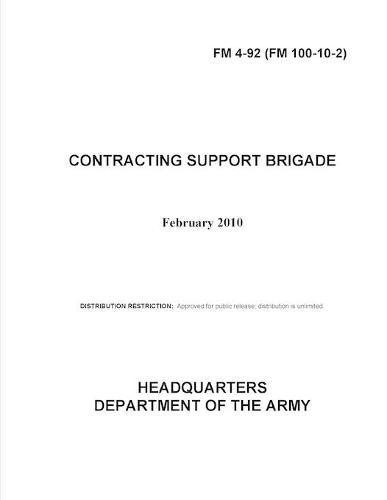 FM 4-92 Contracting Support Brigade