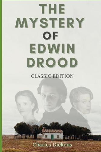 The Mystery of Edwin Drood: With original illustrations