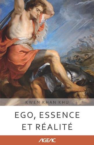 Ego, Essence et Réalité (AGEAC): Édition en noir et blanc