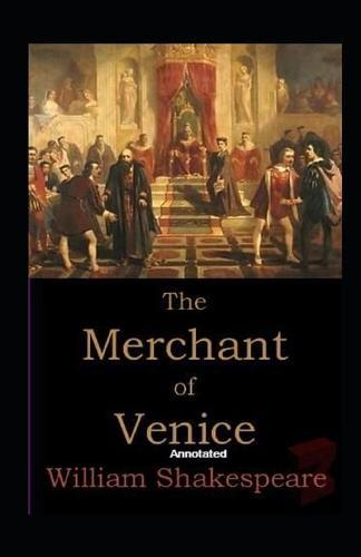 The Merchant of Venice Annotated