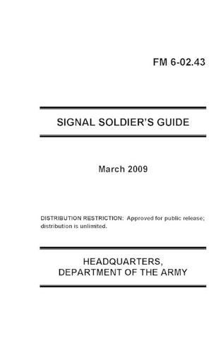 FM 6-02.43 Signal Soldier's Guide