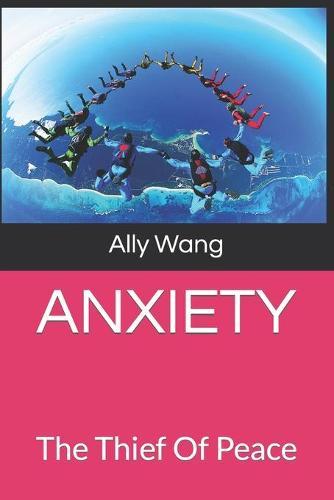 Anxiety Relief: The Thief Of Peace