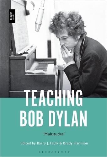 Teaching Bob Dylan: ""Multitudes""