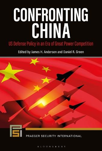 Confronting China: US Defense Policy in an Era of Great Power Competition
