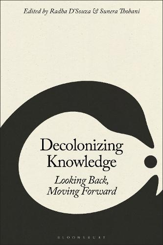 Decolonizing Knowledge: Looking Back, Moving Forward