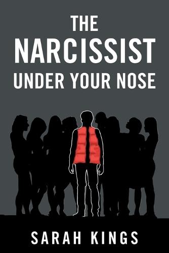 The Narcissist under your nose