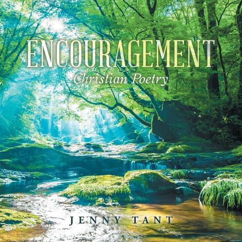 Encouragement: Christian Poetry