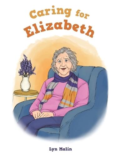 Caring for Elizabeth