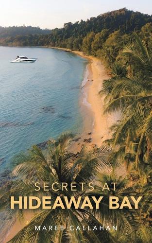 Secrets at Hideaway Bay