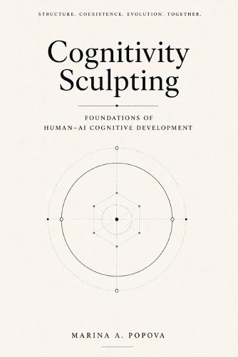 Cognitivity Sculpting: Foundations of Human-AI Cognitive Development
