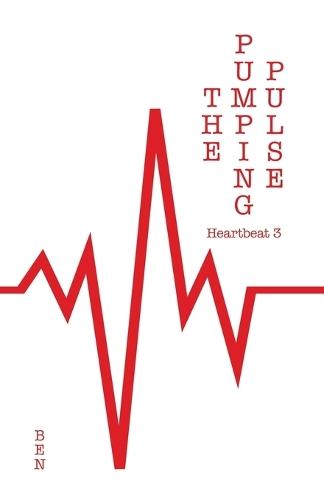 The Pumping Pulse: Heartbeat 3