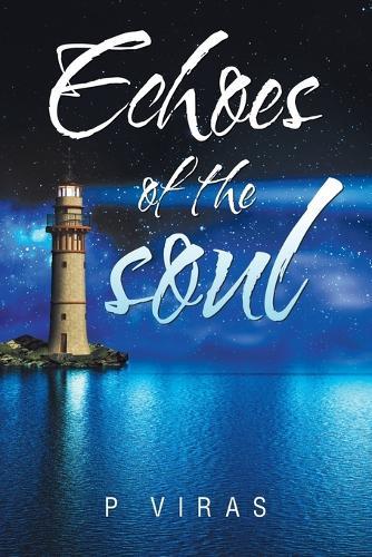 Echoes of the soul