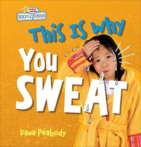 This Is Why You Sweat