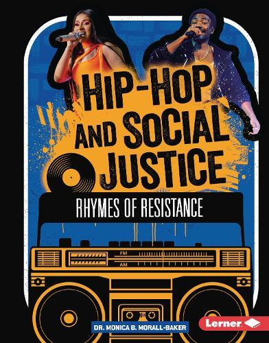 Hip-Hop and Social Justice: Rhymes of Resistance