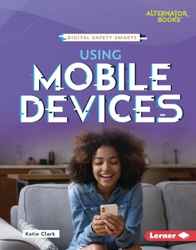 Using Mobile Devices