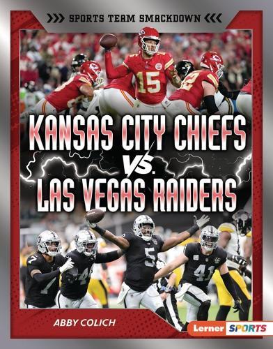 Kansas City Chiefs vs. Las Vegas Raiders: Rival Rumble