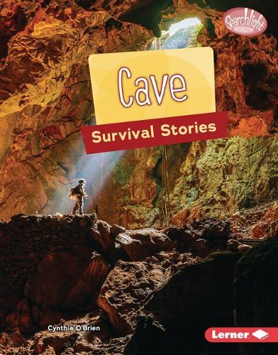 Cave Survival Stories