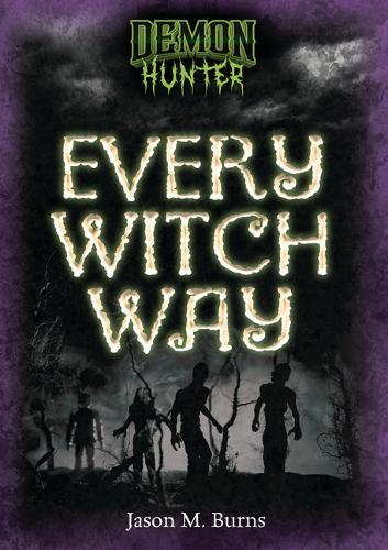 Every Witch Way