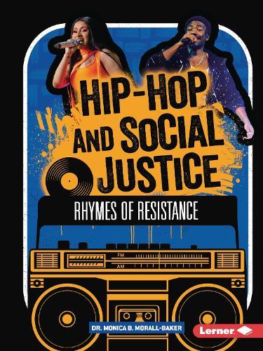 Hip-Hop and Social Justice: Rhymes of Resistance