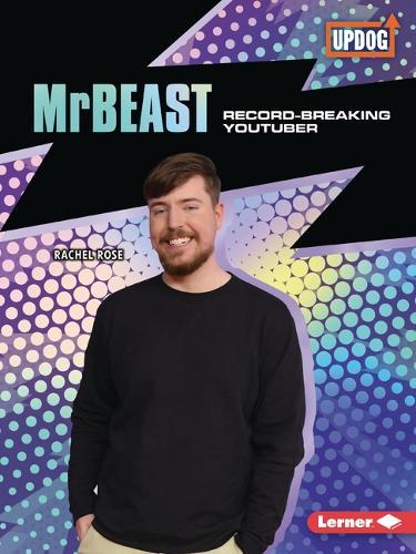 MrBeast: Record-Breaking YouTuber