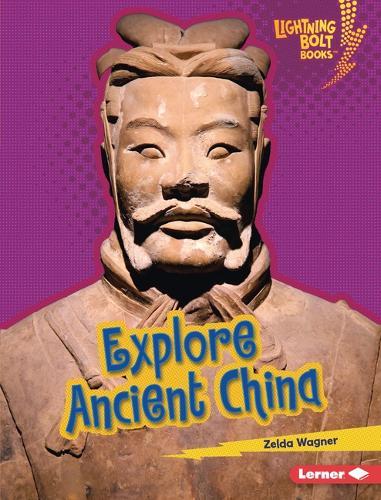 Explore Ancient China