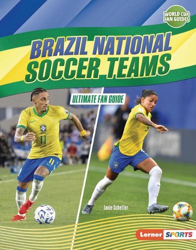 Brazil National Soccer Teams: Ultimate Fan Guide