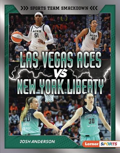 Las Vegas Aces vs. New York Liberty: Rival Rumble
