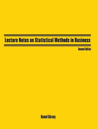 Lecture Notes on Statistical Methods in Business