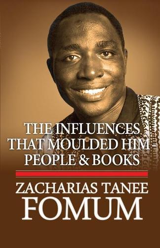 The Influences That Moulded Him: People And Books