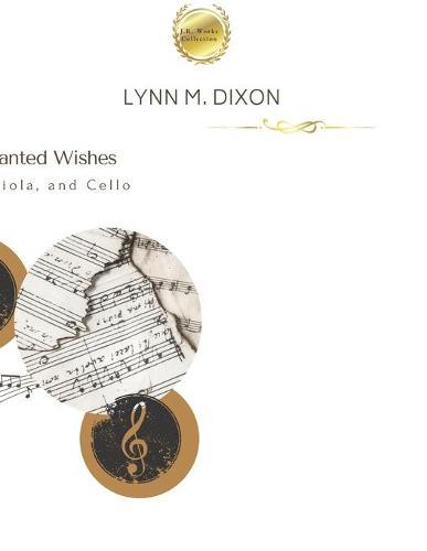 Forest of Enchanted Wishes: Trio for Flute, Viola, and Cello