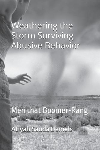 Weathering the Storm: Men that Boomer-Rang