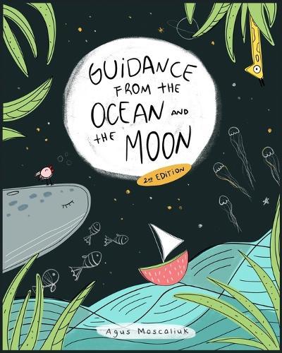 Guidance from the Ocean and the Moon