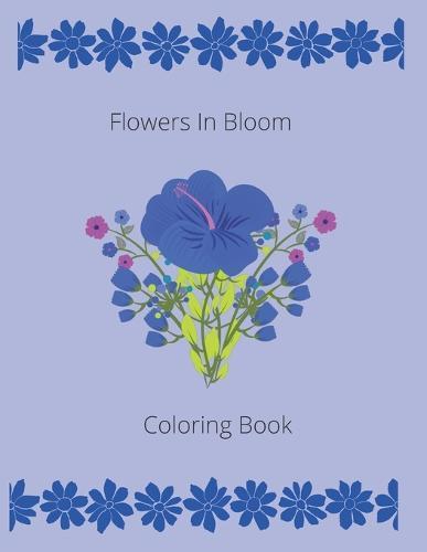 Flowers in Bloom Coloring Book