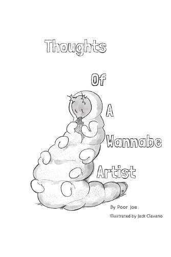 Thoughts Of A Wannabe Artist