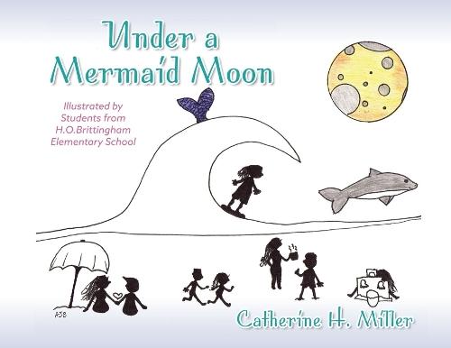 Under A Mermaid Moon