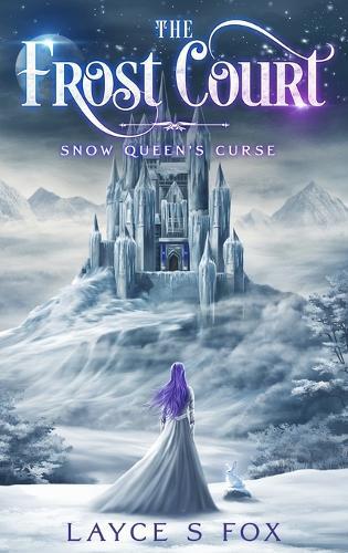 The Frost Court: Snow Queen's Curse