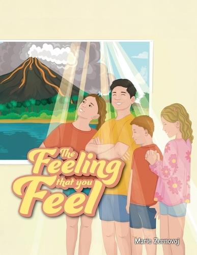 The Feeling that you Feel