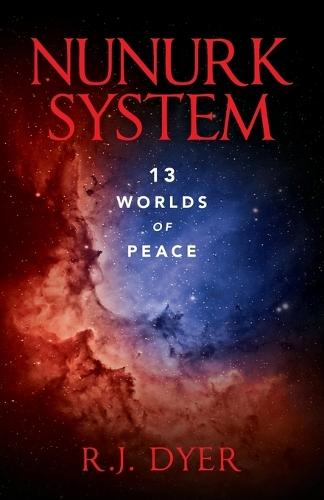 Nunurk System: 13 Worlds of Peace