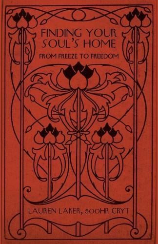 Finding Your Soul's Home: From Freeze to Freedom