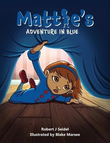 Mattie's Adventure in Blue