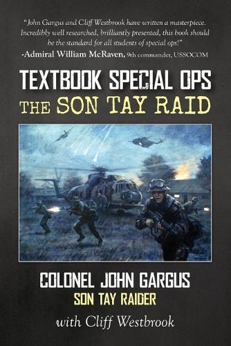 Textbook Special Ops: The Son Tay Raid