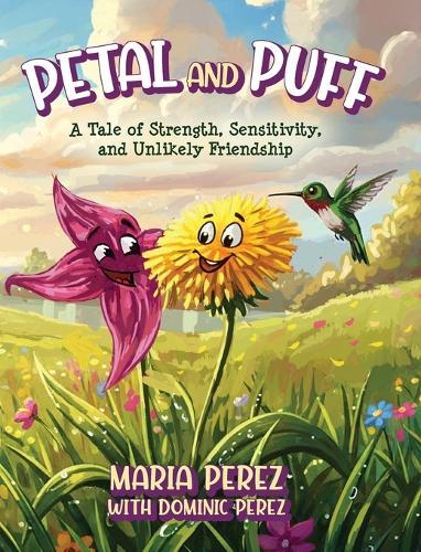 Petal and Puff: A Tale of Strength, Sensitivity, and Unlikely Friendship
