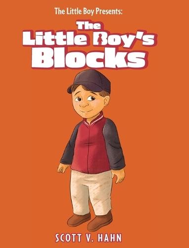 The Little Boy Presents: The Little Boy's Blocks