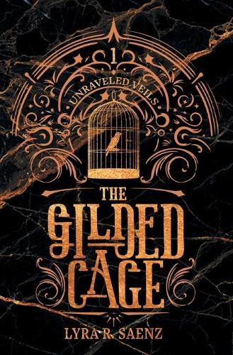 The Gilded Cage