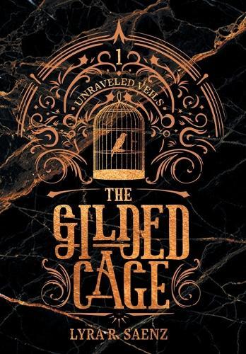 The Gilded Cage