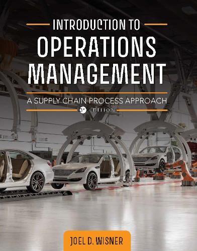 Introduction to Operations Management: A Supply Chain Process Approach