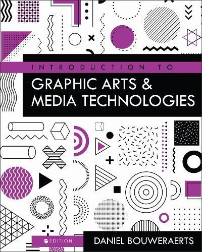 Introduction to Graphic Arts and Media Technologies